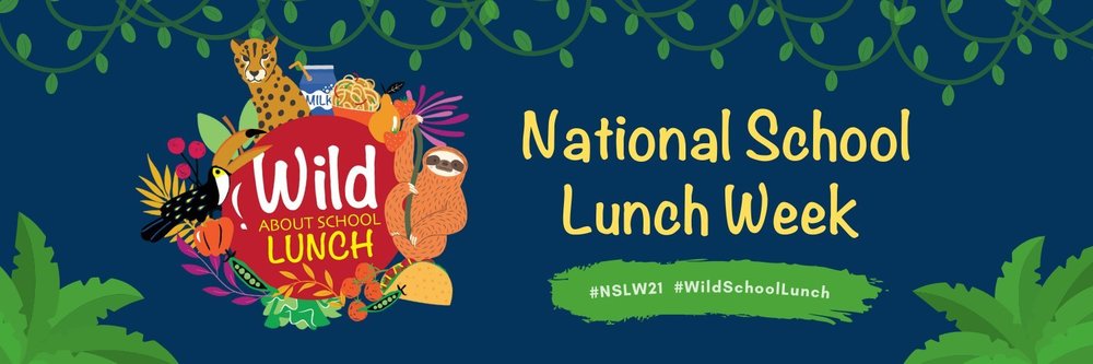 NATIONAL SCHOOL LUNCH WEEK